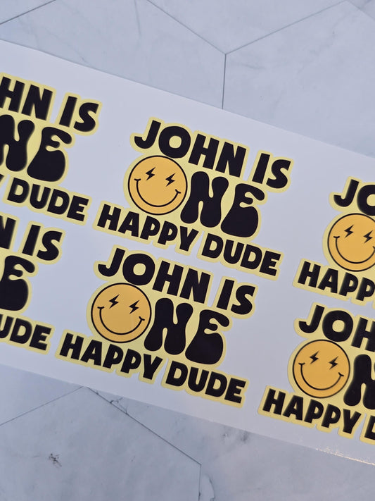 One happy dude Stickers for cups, one happy dude waterproof stickers