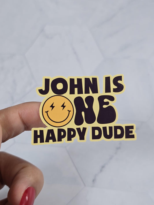 One happy dude Stickers for cups, one happy dude waterproof stickers
