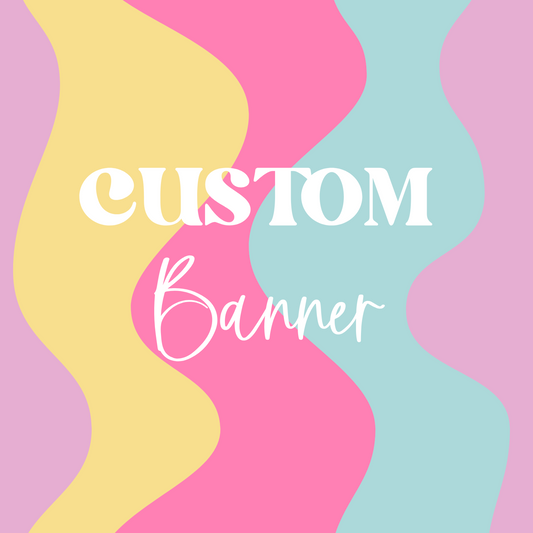 Custom Banner